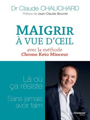 cover image of Maigrir à vue d'oeil--Là où ça résiste sans jamais avoir faim